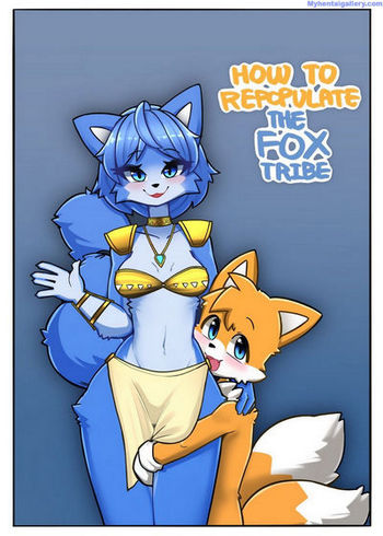 How To Repopulate The Fox Tribe